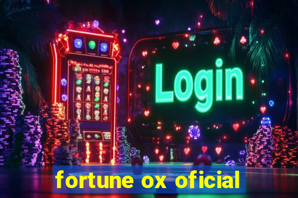 fortune ox oficial